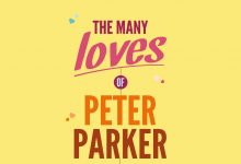 The Many Loves Of Peter Parker