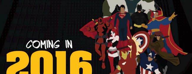 2016: The Year Of The Superhero