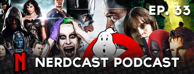 Nerdcast Podcast: Episode 33 (2016 Preview)