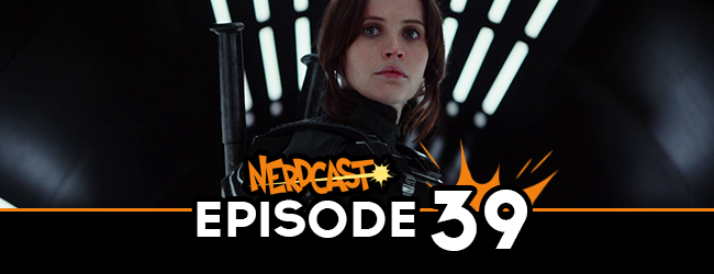 Nerdcast: Episode 39