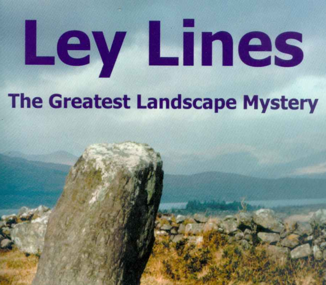 A Strange Cartography: Leylines, Landscape And – PHXN