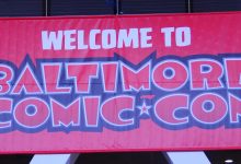 Baltimore Comic Con: Buckle Up For Our BCC Review